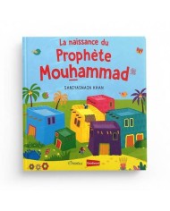 LA NAISSANCE DU PROPHÈTE MOUHAMMAD (Pages cartonnées)