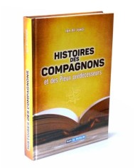 HISTOIRES DES COMPAGNONS et des pieux prédécesseurs  D'IBN AL JAWZY