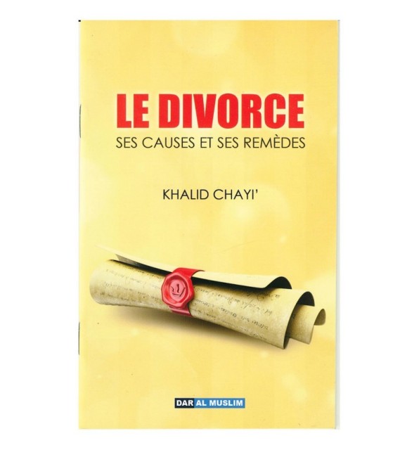 Le Divorce, ses Causes et ses Remèdes