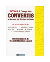 Fatwas à l'usage des convertis et de ceux qui débutent en Islam