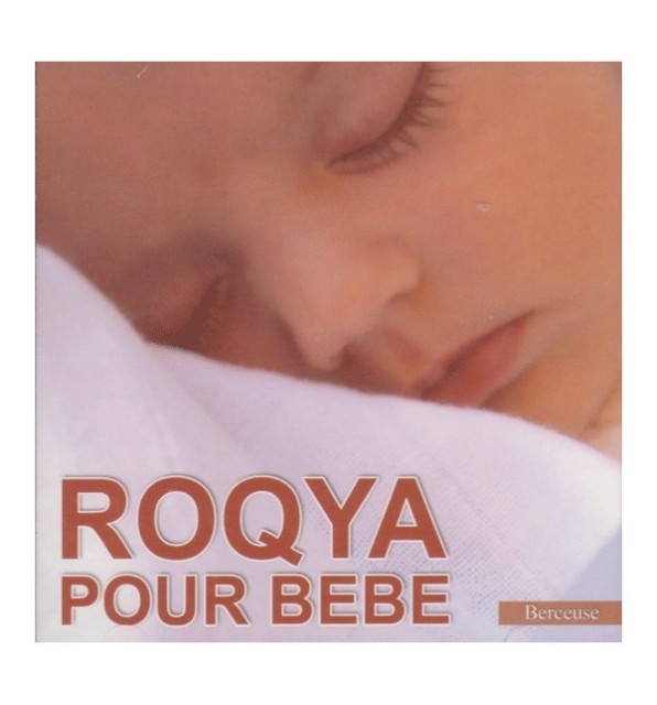 CD Roqya pour bébé