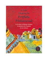 Le Livre d'Histoires du Prophète Muhammad- Vol 1-