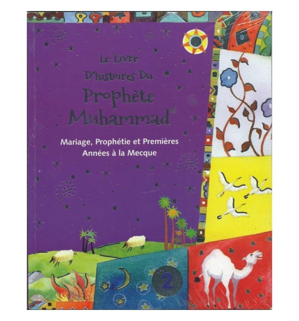 Le Livre d'Histoires du Prophète Muhammad- Vol 2-