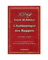 L'authentique des rappels - Sahîh Al-Adhkâr