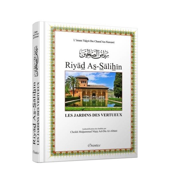 RIYAD ES-SALIHINE authentification des hadiths par Cheikh Al Albany