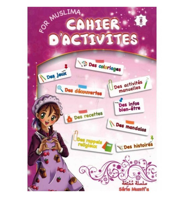 Cahier d'activités for muslima (Dès 8 ans)