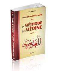 Apprendre l'arabe avec la méthode de Médine : Tome 3